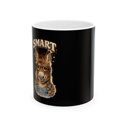 Smart Donkey Ceramic Mug — Funny Teacher/Student Coffee Cup (11oz & 15oz)
